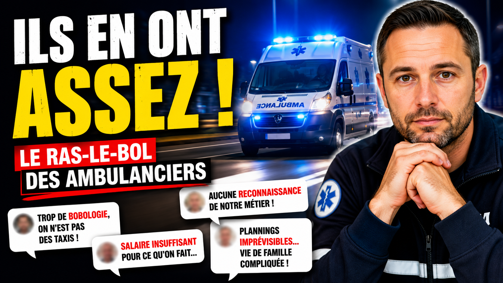 Les ambulanciers fran&ccedil;ais prennent la parole : ce qu'ils aimeraient vraiment changer dans leur quotidien